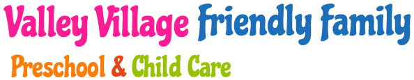 Valley Village Friendly Family Preschool & Child Care